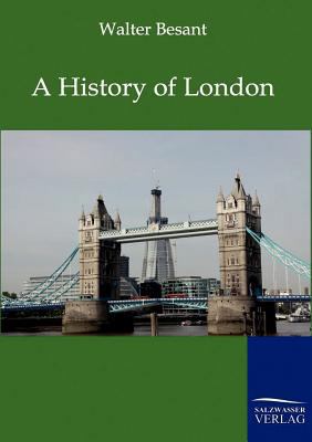 A History of London 3861958899 Book Cover