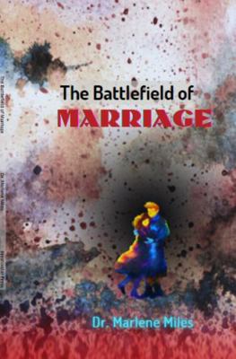 The Battlefield of Marriage (Marriage and datin... 1965772684 Book Cover