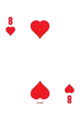 8 Of Hearts: Poker Card 4x4 Graph Paper Noteboo... 1704815606 Book Cover