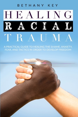 Healing Racial Trauma 1914102061 Book Cover