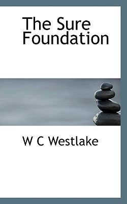 The Sure Foundation 111743236X Book Cover