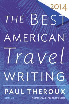 The Best American Travel Writing 0544330153 Book Cover