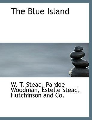 The Blue Island 114052688X Book Cover