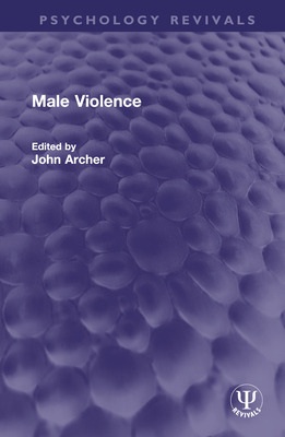 Male Violence 1032379383 Book Cover