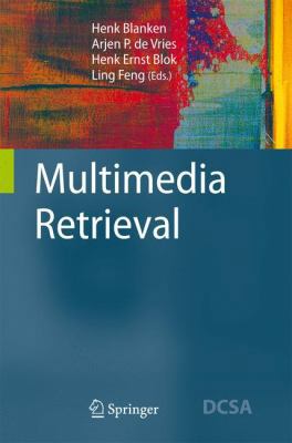 Multimedia Retrieval 3642091997 Book Cover