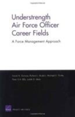 Understrength Air Force Officer Career 0833036998 Book Cover