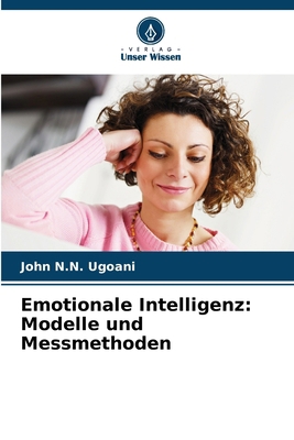 Emotionale Intelligenz: Modelle und Messmethoden [German] 6209957056 Book Cover