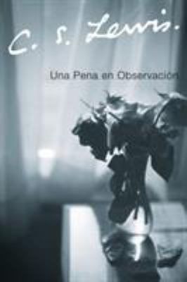 Una Pena En Observacion [Spanish] 0061140074 Book Cover