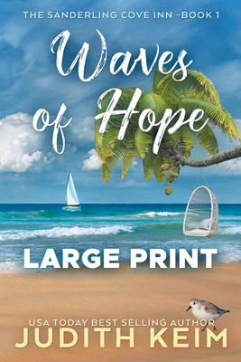 Waves of Hope: Large Print Edition 1959529110 Book Cover