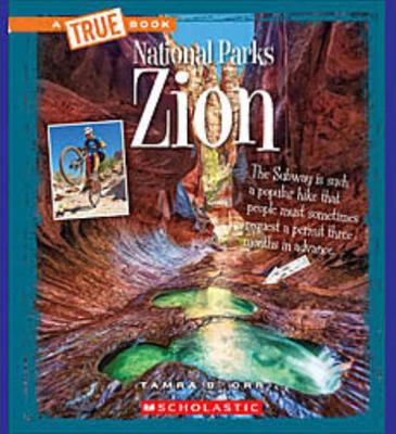 Zion (a True Book: National Parks) 0531233979 Book Cover