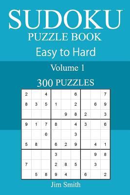 300 Easy to Hard Sudoku Puzzle Book 171758845X Book Cover