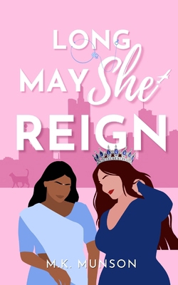 Long May She Reign B0D8NL82W7 Book Cover