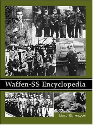 Waffen-ss Encyclopedia 0971765081 Book Cover