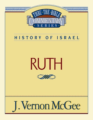Thru the Bible Vol. 11: History of Israel (Ruth... 078520377X Book Cover