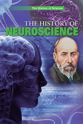 The History of Neuroscience 1508177058 Book Cover