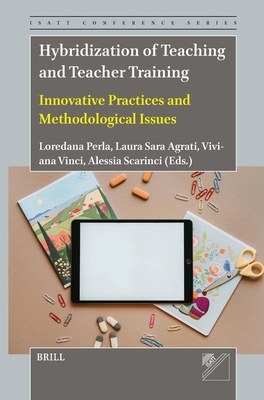 Hybridization of Teaching and Teacher Training:... 9004768742 Book Cover