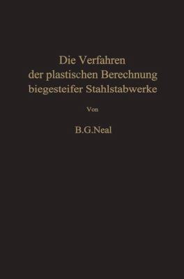 Die Verfahren Der Plastischen Berechnung Bieges... [German] 3642927440 Book Cover