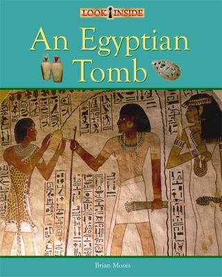 An Egyptian Tomb (Look Inside) 0750252049 Book Cover