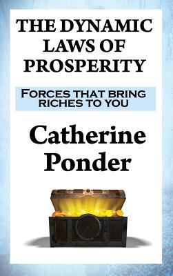 The Dynamic Laws of Prosperity: Forces that bri... 151542121X Book Cover