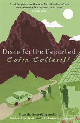 Disco for the Departed (Dr Siri Paiboun Mystery 3) 1847244149 Book Cover