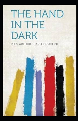 The Hand in the Dark illustrated B085RV5542 Book Cover