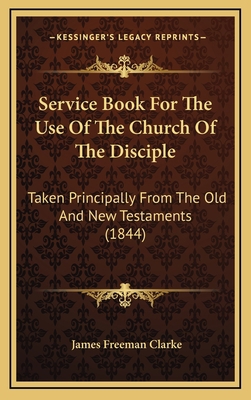 Service Book For The Use Of The Church Of The D... 1165872323 Book Cover