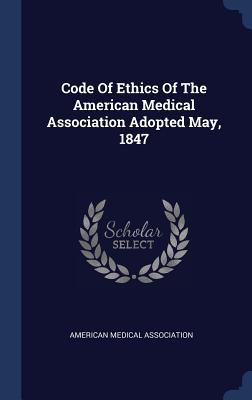 Code Of Ethics Of The American Medical Associat... 1340469510 Book Cover