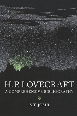 H.P. Lovecraft: A Comprehensive Bibliography 1597320692 Book Cover