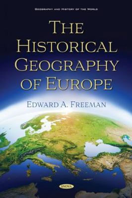 The Historical Geography of Europe 1536178128 Book Cover