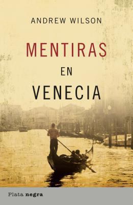 Mentiras en Venecia = The Lying Tongue [Spanish] 8493618071 Book Cover