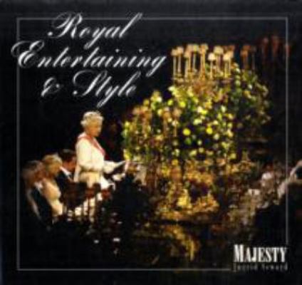 Royal Entertaining and Style (Majesty) 0956701515 Book Cover