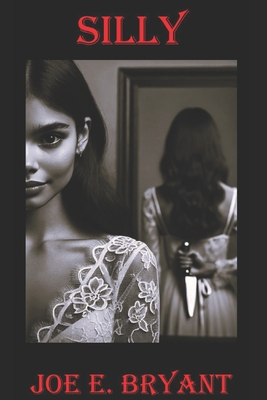 Silly B091NQNTY5 Book Cover