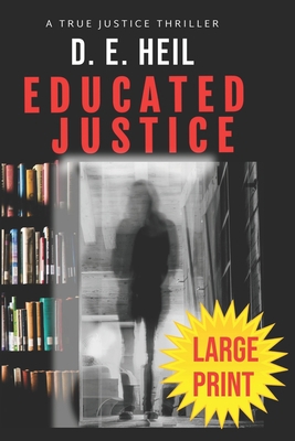 Educated Justice B08CJR21R8 Book Cover