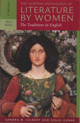 The Norton Anthology of Literature by Women: Th... 0393930130 Book Cover