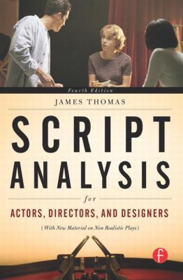 Script Analysis for Actors, Directors, and Desi... 024081049X Book Cover