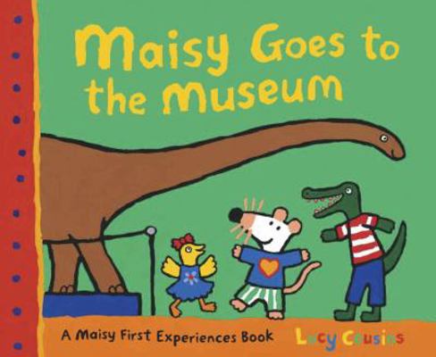 Maisy Goes to the Museum 0763638382 Book Cover