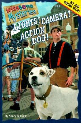 Lights! Camera! Action Dog! 1570647623 Book Cover