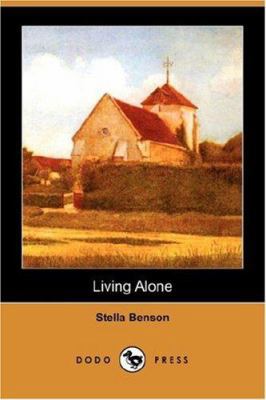 Living Alone (Dodo Press) 1406548480 Book Cover