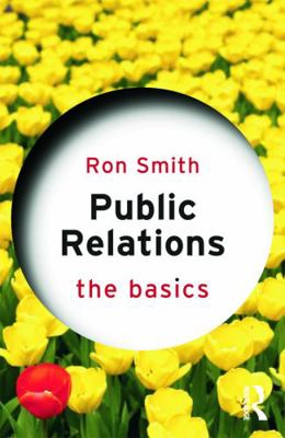 Public Relations: The Basics 0415675839 Book Cover