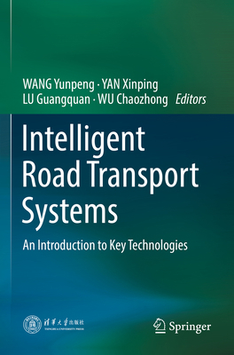 Intelligent Road Transport Systems: An Introduc... 9811657785 Book Cover