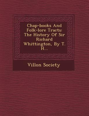 Chap-Books and Folk-Lore Tracts: The History of... 1249623502 Book Cover