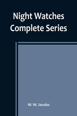 Night Watches; Complete Series 9356907994 Book Cover