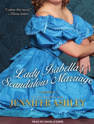 Lady Isabella's Scandalous Marriage 1452607893 Book Cover