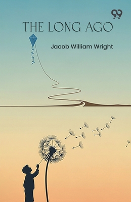 The Long Ago 9375551830 Book Cover
