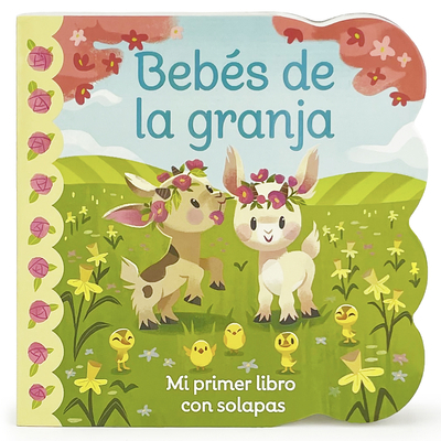 Bebés de la Granja / Babies on the Farm (Spanis... [Spanish] 1646385527 Book Cover