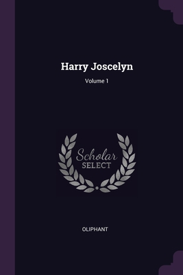 Harry Joscelyn; Volume 1 1377847195 Book Cover