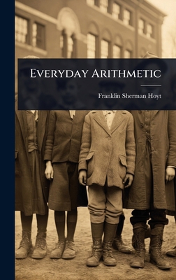 Everyday Arithmetic 1023603098 Book Cover