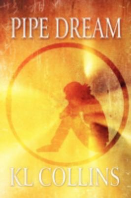 Pipe Dream 1462695736 Book Cover