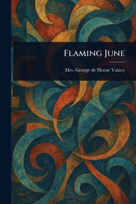 Flaming June 1023118726 Book Cover