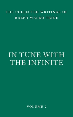 In Tune with the Infinite: Fullness of Peace, P... 1956796045 Book Cover